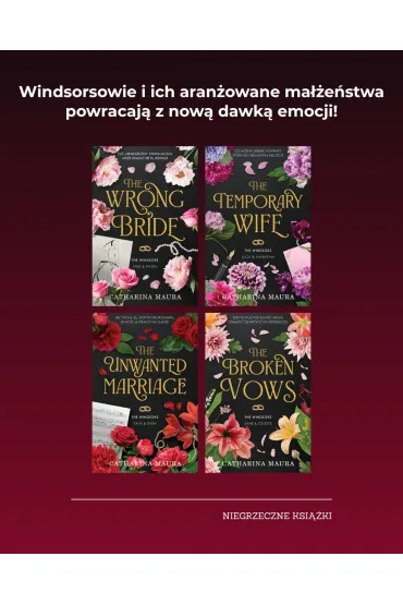 The Broken Vows. The Windsors. Tom 4 - Catharina Maura