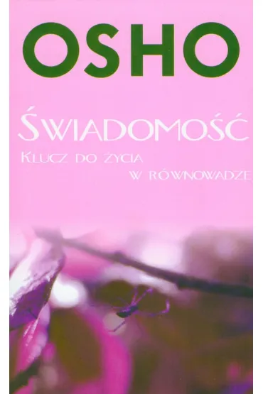 �wiadomo�� Klucz do �ycia w r�wnowadze - Osho