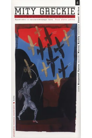 Audiobook Trzy z�ote jab�ka. Mity greckie. Opowie�ci z zaczarowanego lasu + CD - Nathaniel Hawthorne