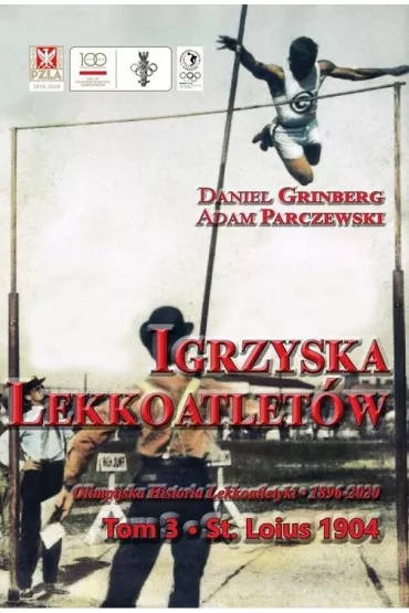 Igrzyska lekkoatlet�w T.3 t. Louis 1904 - Adam  Parczewski, Daniel  Grinberg