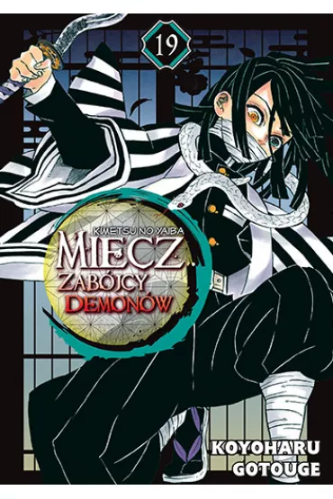 Miecz zab�jcy demon�w. Kimetsu no Yaiba. Tom 19 - Gotouge Koyoharu