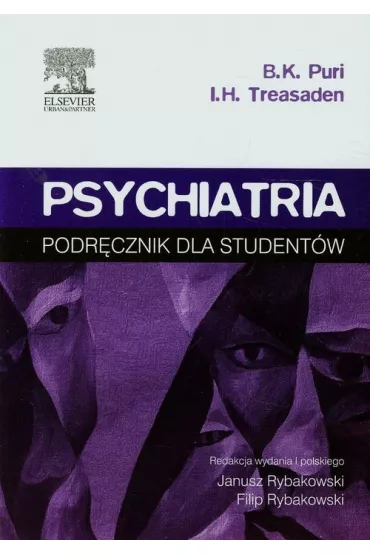 Psychiatria. Podr�cznik dla student�w - K. Puri Basant, Ian H. Treasaden