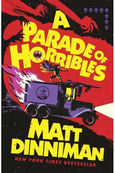 A Parade of Horribles - Matt  Dinniman