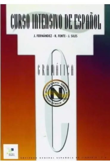 Curso intensivo de espanol Gramatica - Jesus Fernandez