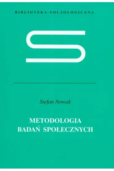 Metodologia bada� spo�ecznych - Stefan Nowak