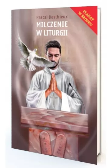 Milczenie w liturgii - Pascal Desthieux