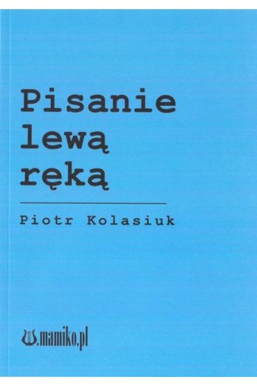 Pisanie lewą ręką