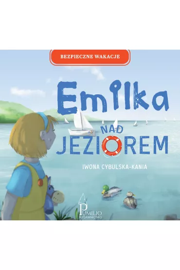 Emilka nad jeziorem - Iwona  Cybulska-Kania