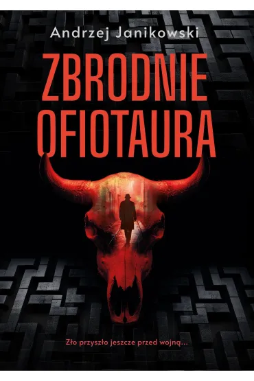 Zbrodnie Ofiotaura - Andrzej  Janikowski