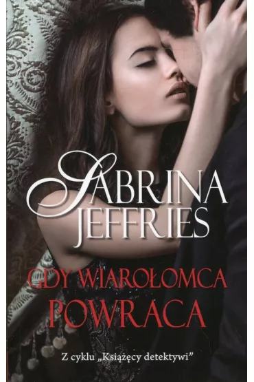 Gdy wiaro�omca powraca - Sabrina Jeffries