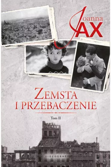 Rzeka t�sknoty, Morze k�amstwa. Zemsta i przebaczenie. Tom 2 - Joanna Jax