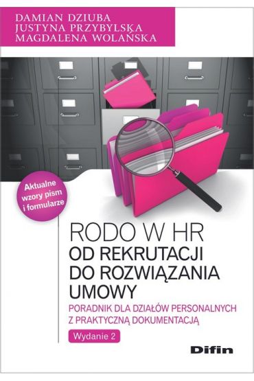 RODO w HR. Od rekrutacji do rozwiązania umowy