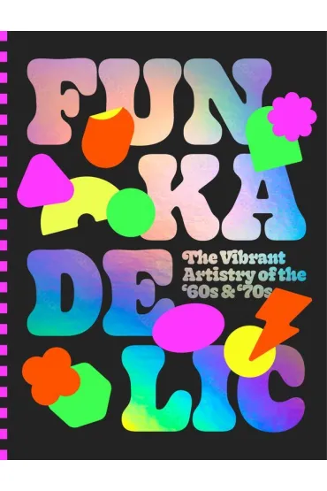 Funkadelic. The Vibrant Artistry of the `70s wer. angielska