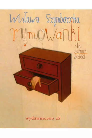 Rymowanki dla du�ych dzieci - Wis�awa Szymborska