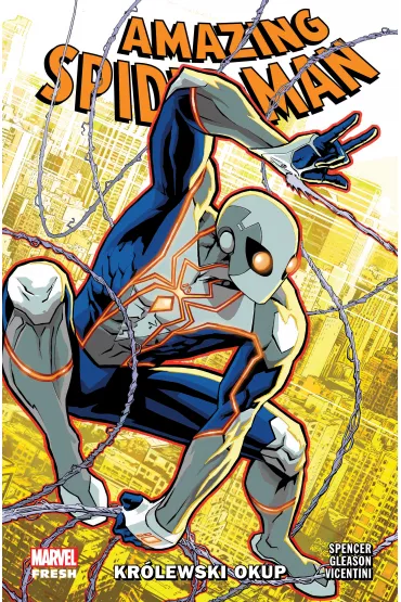 Marvel Fresh Kr�lewski okup. Amazing Spider-Man. Tom 13 - Nick Spencer