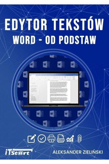 Edytor tekstów Word - od podstaw