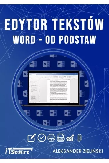 Edytor tekst�w Word - od podstaw - Aleksander  Zieli�ski