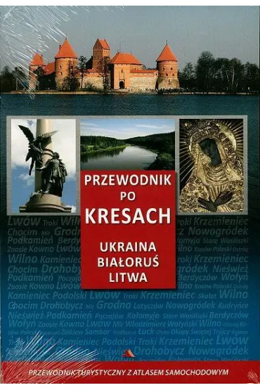 Przewodnik po Kresach Ukraina Bia�oru� Litwa - J�drzej Majka