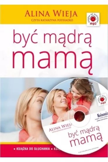Audiobook By� m�dr� mam� CD - Alina Wieja