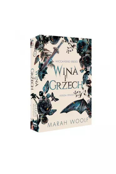 Wina i grzech. Wicca�skie kredo. Tom 2 - Marah Woolf
