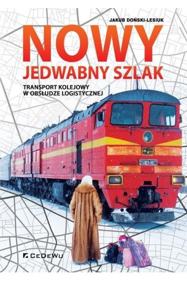 Nowy Jedwabny Szlak.