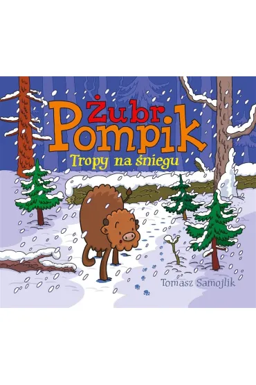 �ubr Pompik. Tropy na �niegu - Tomasz Samojlik