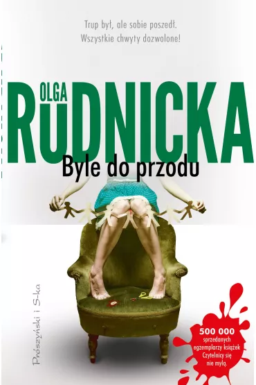 Byle do przodu - Olga Rudnicka