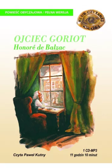 Audiobook Ojciec Goriot CD - Honore de Balzac (Honoriusz Balzak)