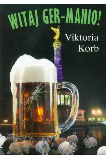 Witaj Ger-manio! - Korb Viktoria
