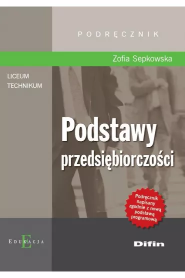 Podstawy przedsi�biorczo�ci - Zofia Sepkowska
