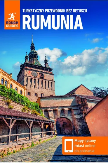 Rumunia. Turystyczny przewodnik bez retuszu. Rough Guides. 2 - Norm  Longley