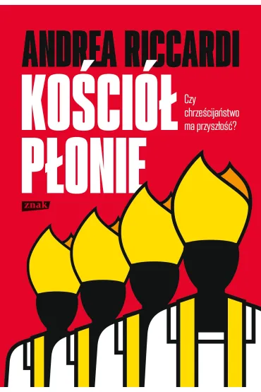 Ko�ci� p�onie - Andrea Riccardi, Augustyn Edward