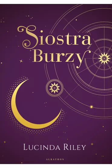 Siedem sistr. Tom 2. Siostra burzy - Lucinda Riley