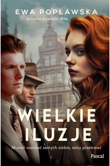 Wielkie iluzje - Ewa Pop�awska