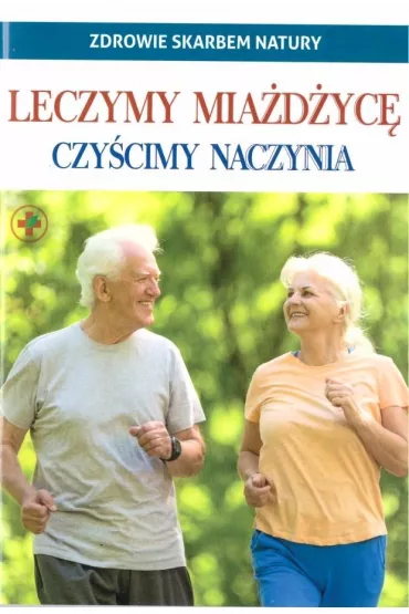Leczymy mia�d�yc�. Czy�cimy naczynia