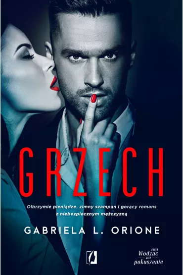 eBook Grzech. Wodz�c na pokuszenie. Tom 1 mobi epub - Gabriela L. Orione