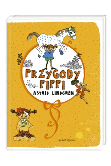 Przygody Pippi. Pippi Po�czoszanka. Tomy 1-3 - Astrid Lindgren