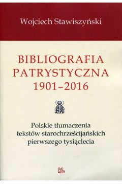 Bibliografia patrystyczna 1901-2016