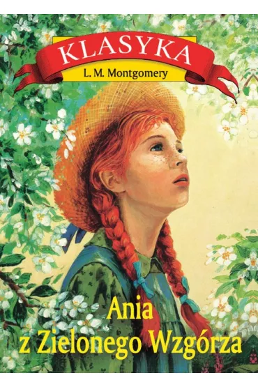 Ania z Zielonego Wzg�rza - Lucy Maud Montgomery