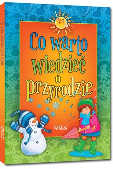Co warto wiedzie� o przyrodzie - Izabela Michta