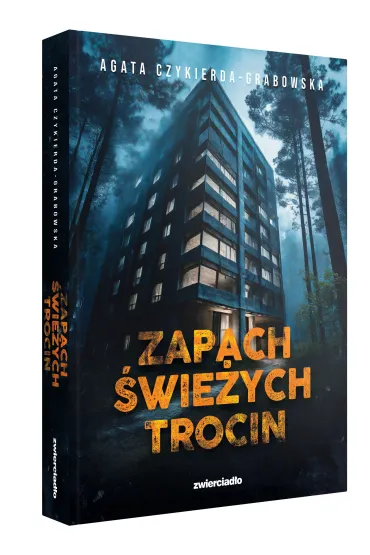 Zapach �wie�ych trocin - Agata Czykierda-Grabowska