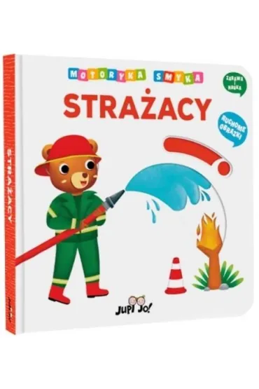 Stra�acy. Motoryka smyka - praca zbioroa