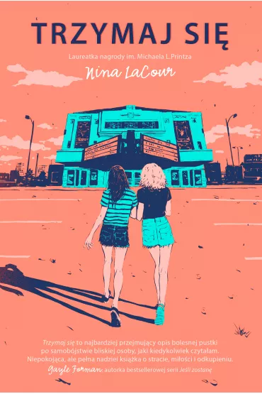 Trzymaj si - Nina LaCour