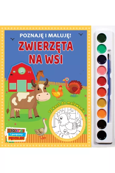 Poznaj� i maluj�. Zwierz�ta na wsi - Anna Ba�kowska-Lach 