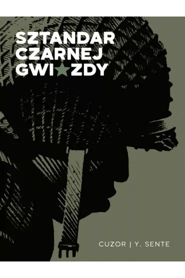 Sztandar czarnej gwiazdy - Yves Sente