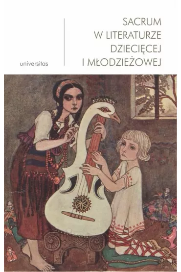 Sacrum w literaturze dzieci�cej i m�odzie�owej