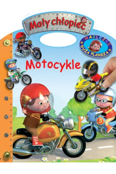Ma�y ch�opiec. Naklejki z du�� plansz�. Motocykle