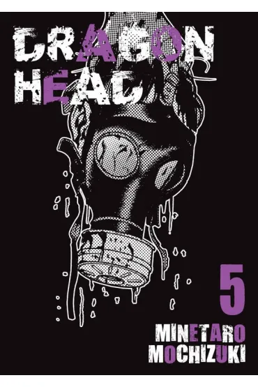 Dragon Head. Tom 5 - Minetaro Mochizuki