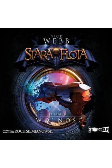 Audiobook Stara Flota. Tom 6. Wolno mp3 - Nick Webb