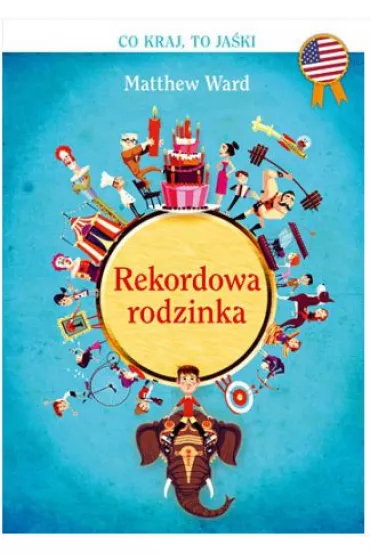 Rekordowa rodzinka - Matthew Ward